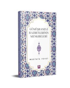 Gümüşhanevi Hazretlerinin Menkıbeleri