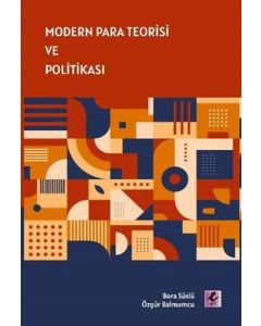 Modern Para Teorisi ve Politikası