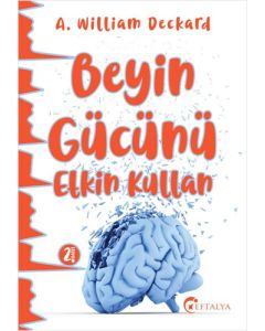 Beyin Gücünü Etkin Kullan