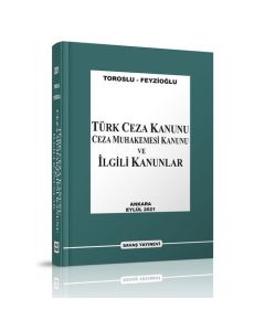 Türk Ceza Kanunu Ceza Muhakemesi Kanunu ve İlgili Kanunlar