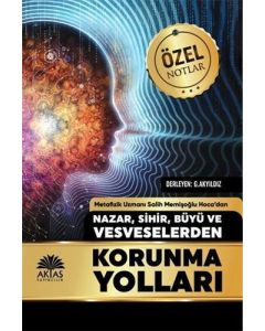 Nazar Sihir Büyü ve Vesveselerden Korunma Yolları