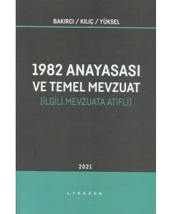 1982 Anayasası ve Temel Mevzuat