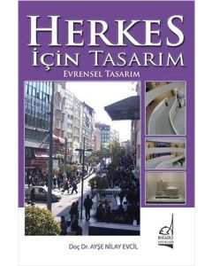Herkes İçin Tasarım - Evrensel Tasarım