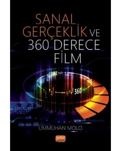Sanal Gerçeklik ve 360 Derece Film