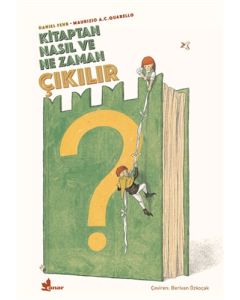 Kitaptan Nasıl ve Ne Zaman Çıkılır?