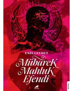 Mübarek Mahluk Efendi