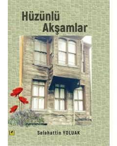 Hüzünlü Akşamlar