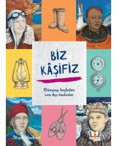 Biz Kaşifiz (Ciltli)