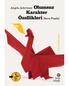 Olumsuz Karakter Özellikleri