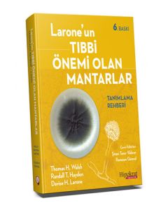 Larone'un Tıbbi Önemi Olan Mantarlar