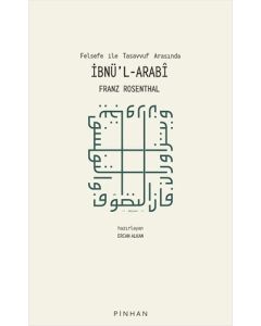 Felsefe İle Tasavvuf Arasında İbnü'l-Arabi