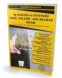 İş Sağlığı ve Güvenliği İSG Konu Anlatım - Hap Bilgiler Kitabı