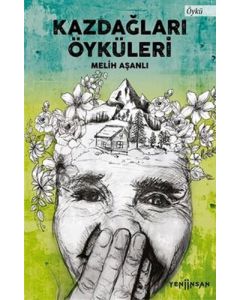 Kazdağları Öyküleri