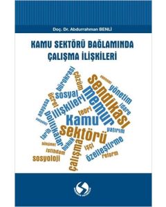Kamu Sektörü Bağlamında Çalışma İlişkileri