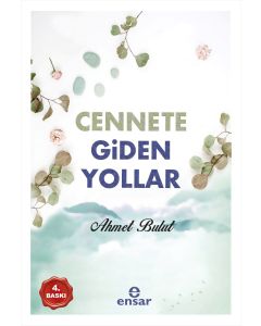 Cennete Giden Yollar