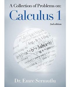 A Collection of Problems on: Calculus 1