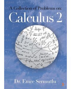 A Collection of Problems on: Calculus 2