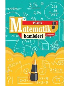Pratik Matematik Hamleleri Çok Kolay