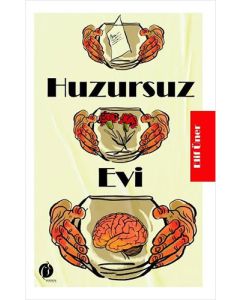 Huzursuz Evi