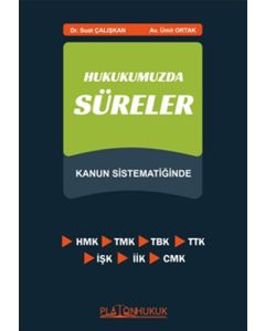 Hukukumuzda Süreler 