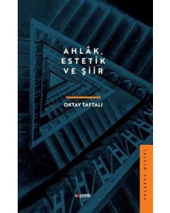 Ahlak, Estetik ve Şiir