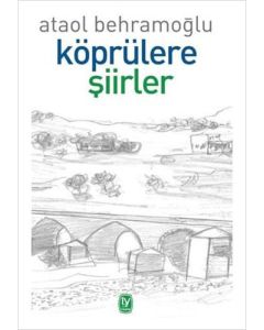 Köprülere Şiirler