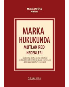 Marka Hukukunda Mutlak Red Nedenleri