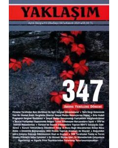 Yaklaşım Dergisi Sayı: 347 Kasım 2021