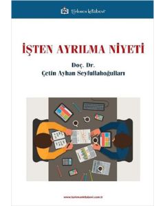 İşten Ayrılma Niyeti