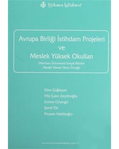 Avrupa Birliği İstihdam Projeleri ve Meslek Yüksek Okulları