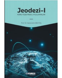Jeodezi -1 Küre Yüzeyinde Uygulamalar  