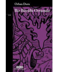 Bir Büyülü Ortamda