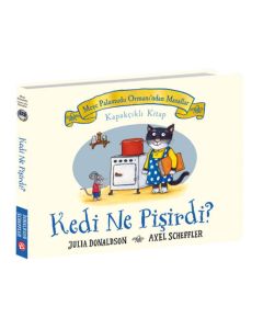 Meşe Palamudu Ormanı’ndan Masallar - Kedi Ne Pişirdi? (Ciltli)