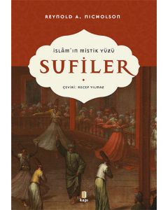 İslam'ın Mistik Yüzü - Sufiler 