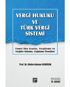 Vergi Hukuku ve Türk Vergi Sistemi