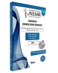 Müessir - İdari Yargılama Usulü Hukuku - Adli - İdari Hakimlik Çıkmış Soru Bankası ve Çözümleri