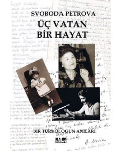 Üç Vatan Bir Hayat