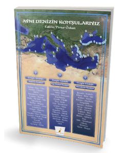 Aynı Denizin Komşularıyız