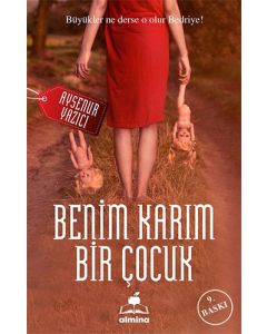 Benim Karım Bir Çocuk
