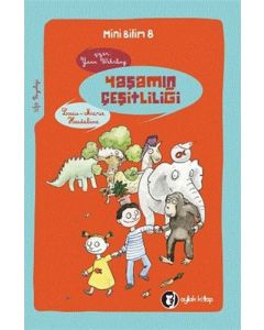 Mini Bilim 8 - Yaşamın Çeşitliliği