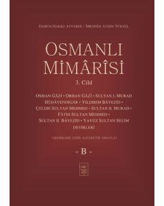 Osmanlı Mimarisi 3. Cilt - B (Ciltli)