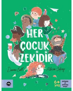 Her Çocuk Zekidir