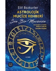 Astrolojik Mucize Rehberi