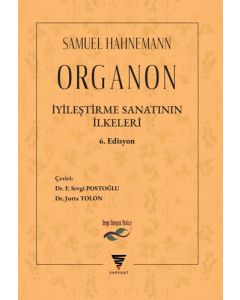 Organon - İyileştirme Sanatının İlkeleri