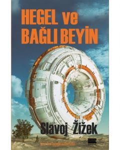 Hegel ve Bağlı Beyin