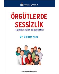 Örgütlerde Sessizlik