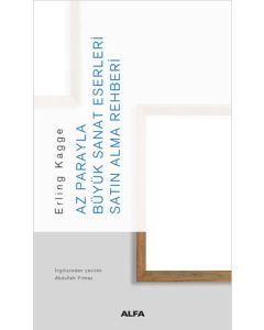 Az Parayla Büyük Sanat Eserleri Satın Alma Rehberi