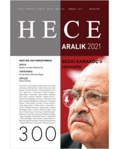 Hece Aylık Edebiyat Dergisi Sayı: 300