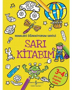 Renkleri Öğreniyorum Serisi - Sarı Kitabım
