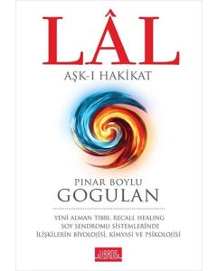 Lal: Aşk- Hakikat